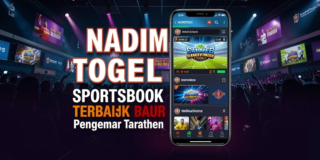 Tampilan gameplay Sportsbook di aplikasi NADIMTOGEL menggugah selera taruhan.